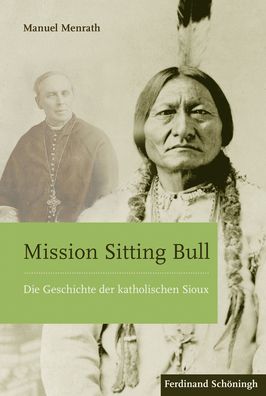 Cover for Manuel Menrath · Mission Sitting Bull (Hardcover Book) (2016)