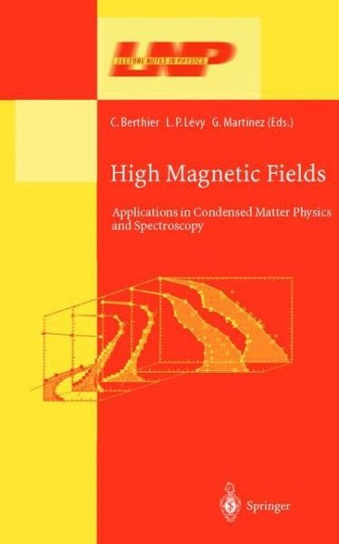 Cover for Eckart Koester · High Magnetic Fields: Applications in Condensed Matter Physics and Spectroscopy - Lecture Notes in Physics (Hardcover Book) (2002)