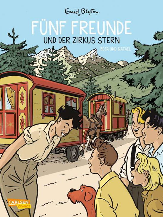 Fünf Freunde 6: Fünf Freunde und der Zirkus Stern - Enid Blyton - Kirjat - Carlsen Verlag GmbH - 9783551022790 - tiistai 1. helmikuuta 2022