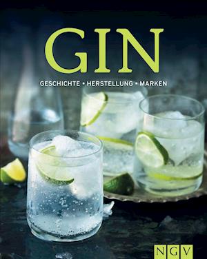 Cover for Naumann &amp; Göbel Verlagsg. · Gin (Hardcover Book) (2021)