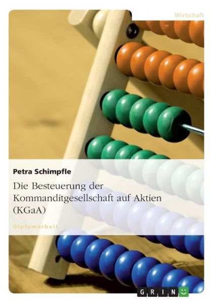 Cover for Schimpfle · Die Besteuerung der Kommandit (Book) [German edition] (2009)