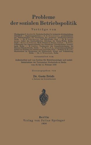 Cover for C Arnhold · Probleme Der Sozialen Betriebspolitik (Paperback Bog) [1930 edition] (1930)