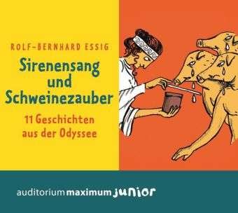Cover for Rolf-bernhard Essig · Sirenensang Und Schweinezauber (CD) [Digipack] (2015)