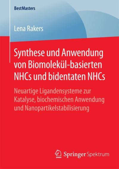 Cover for Rakers · Synthese und Anwendung von Biomo (Book) (2016)