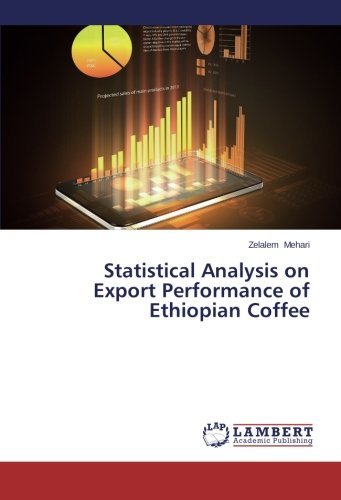 Cover for Zelalem Mehari · Statistical Analysis on Export Performance of Ethiopian Coffee (Taschenbuch) (2014)