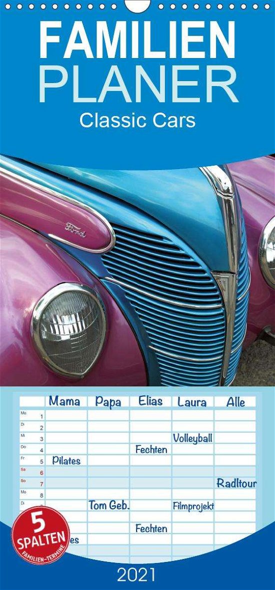Classic Cars - Familienplaner - Grosskopf - Bøker -  - 9783672167790 - 
