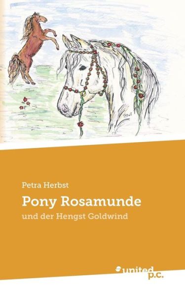 Cover for Herbst · Pony Rosamunde (Book) [German edition]