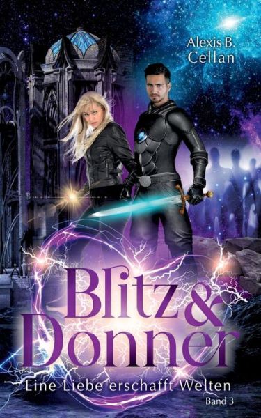 Cover for Alexis B. Cellan · Blitz und Donner 3 (Paperback Book) (2022)