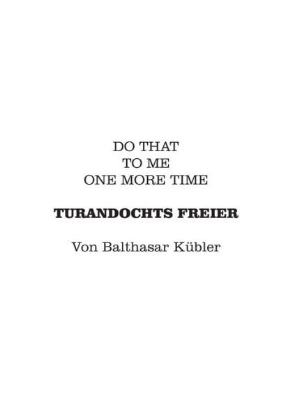 Cover for Kübler · Turandochts Freier (Buch) (2017)