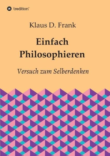 Cover for Frank · Einfach Philosophieren (Book) (2018)
