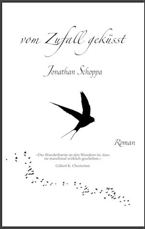 Cover for Jonathan Schoppa · Vom Zufall Geküsst (Hardcover Book) (2019)