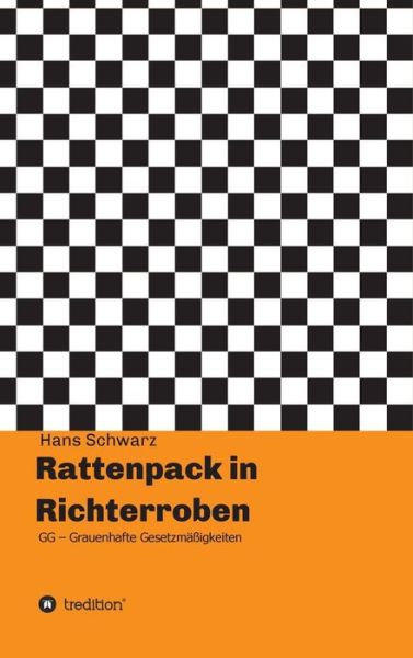 Cover for Schwarz · Rattenpack in Richterroben (Bog) (2019)