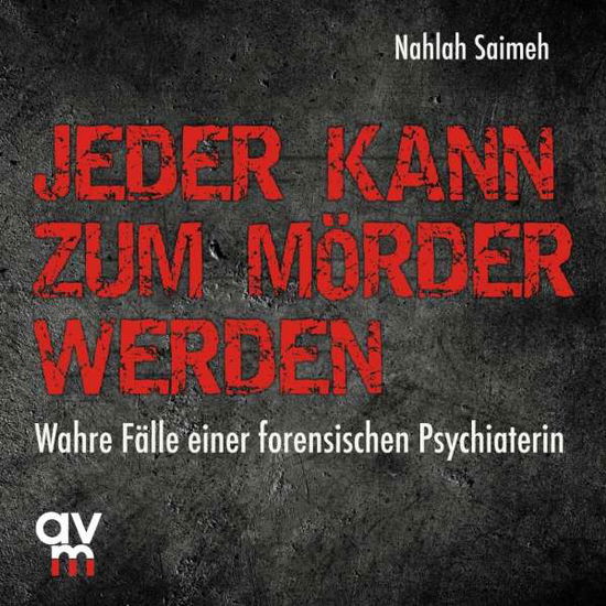 Cover for Saimeh · Jeder kann zum Mörder werden,CD (Book)