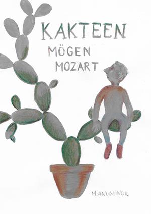 Cover for Manu Minor · Kakteen mögen Mozart (Hardcover Book) (2022)