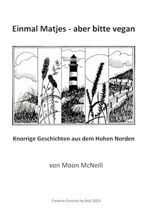 Cover for Moon McNeill · Einmal Matjes - aber bitte vegan (Book) (2023)