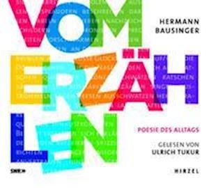 Cover for Hermann Bausinger · Vom Erzählen (CD) (2022)