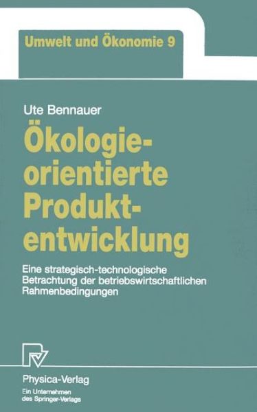 Cover for Ute Bennauer · Okologieorientierte Produktentwicklung - Umwelt und Okonomie (Paperback Book) [German edition] (1994)