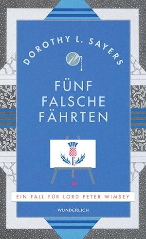 Cover for Dorothy L. Sayers · Fünf falsche Fährten (Book) (2022)