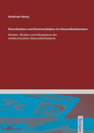 Cover for Heinz · Koordination und Kommunikation im (Bog) (2009)