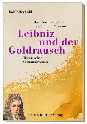 Cover for Rolf Aderhold · Leibniz und der Goldrausch (Book) (2025)