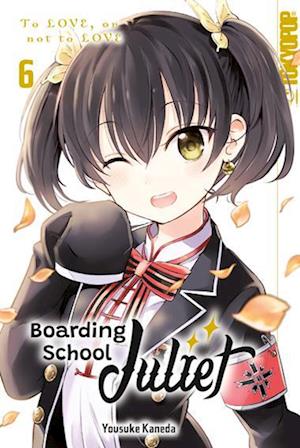 Cover for Yousuke Kaneda · Boarding School Juliet 06 (Book) (2025)