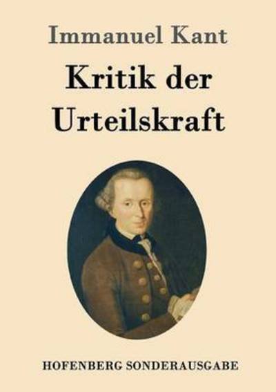 Cover for Immanuel Kant · Kritik der Urteilskraft (Taschenbuch) (2016)