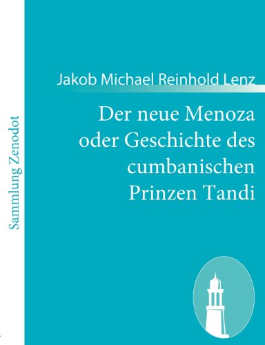 Cover for Jakob Michael Reinhold Lenz · Der Neue Menoza Oder Geschichte Des Cumbanischen Prinzen Tandi (Paperback Book) [German edition] (2010)