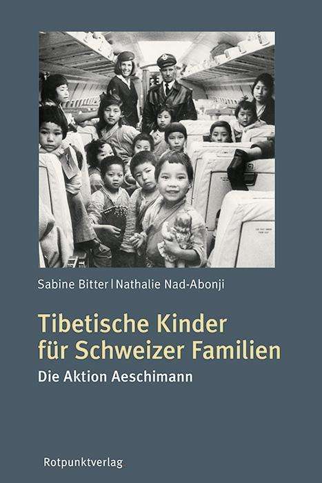 Cover for Bitter · Tibetische Kinder für Schweizer (Book)