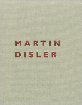 Cover for Franz Muller · Martin Disler 1949-1996 (Hardcover Book) (2024)