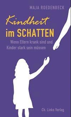 Cover for Roedenbeck · Kindheit im Schatten (Buch)