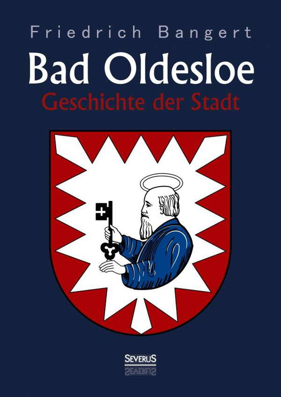 Cover for Bangert · Bad Oldesloe:Geschichte.Stadt (Book)