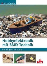 Cover for Feuchter · Hobbyelektronik mit SMD-Techni (Book)