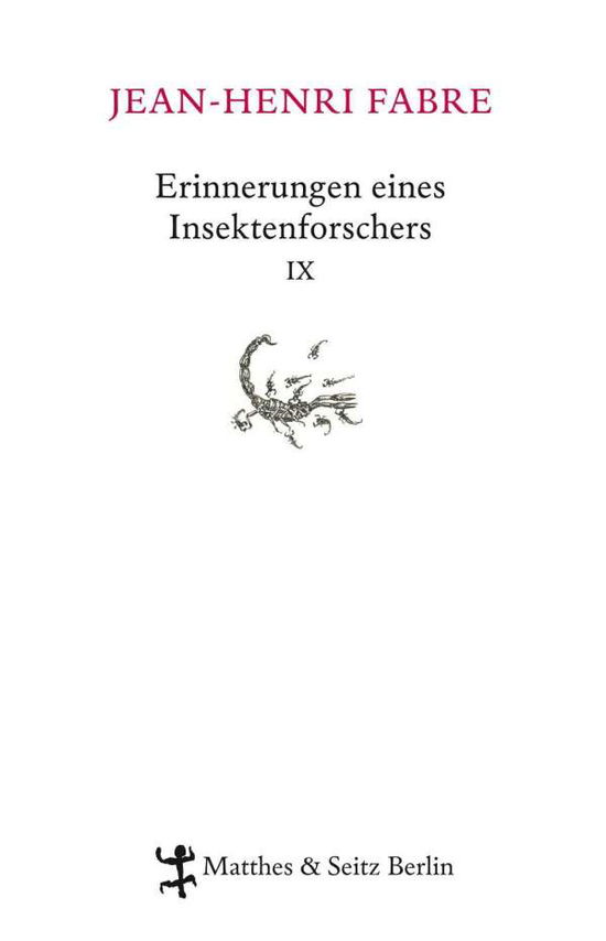 Erinnerungen eines Insektenfor.9 - Fabre - Książki -  - 9783882216790 - 