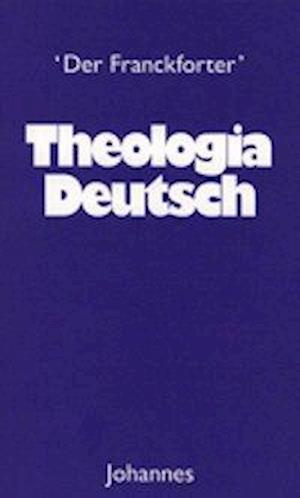 Cover for Johannes de Francfordia · Theologia Deutsch (Paperback Book) (2017)