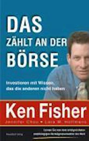 Das zählt an der Börse - Ken Fisher - Books - Finanzbuch Verlag - 9783898792790 - December 1, 2015