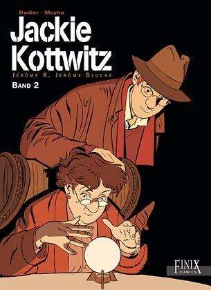 Jackie Kottwitz Gesamtausgabe.02 - Dodier - Books -  - 9783941236790 - 