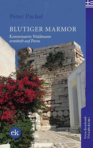 Cover for Peter Pachel · Blutiger Marmor (Paperback Book) (2022)