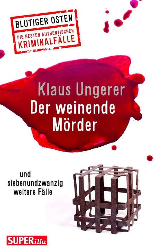 Cover for Ungerer · Der weinende Mörder (Bog)
