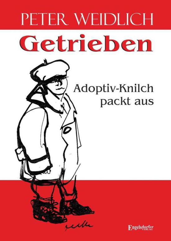 Cover for Weidlich · Getrieben - Adoptiv-Knilch pac (Book)