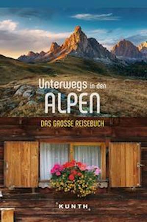 Cover for KUNTH Unterwegs in den Alpen (Book) (2022)