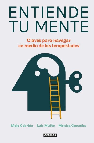 Cover for Molo Cebrian · Entiende Tu Mente / Understand Your Mind (Book) (2023)