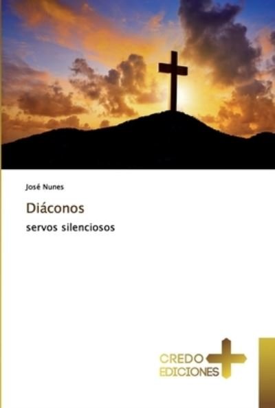 Cover for Nunes · Diáconos (Book) (2019)