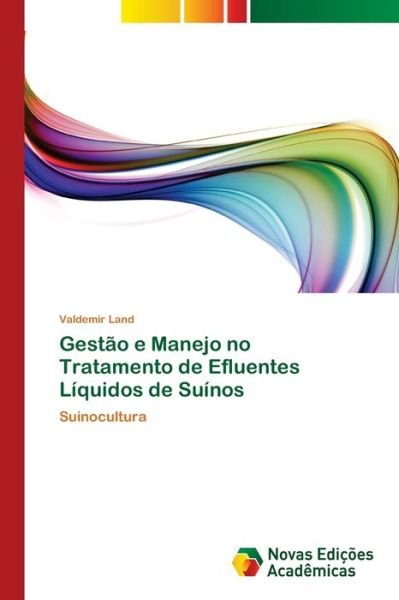 Cover for Land · Gestão e Manejo no Tratamento de E (Book) (2017)