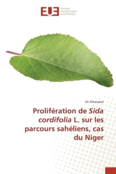 Cover for Ali Alhassane · Prolifération de Sida cordifolia L. sur les parcours sahéliens, cas du Niger (Paperback Book) (2021)