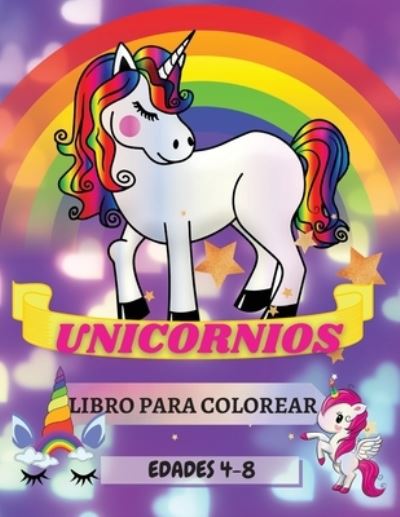 Cover for Adil Daisy · Unicornios Libro para Colorear Edades 4-8 (Paperback Book) (2021)