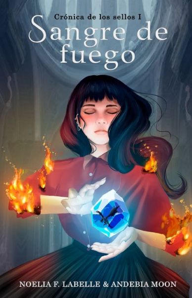 Cover for Andebia Moon · Sangre de fuego (Paperback Book) (2020)