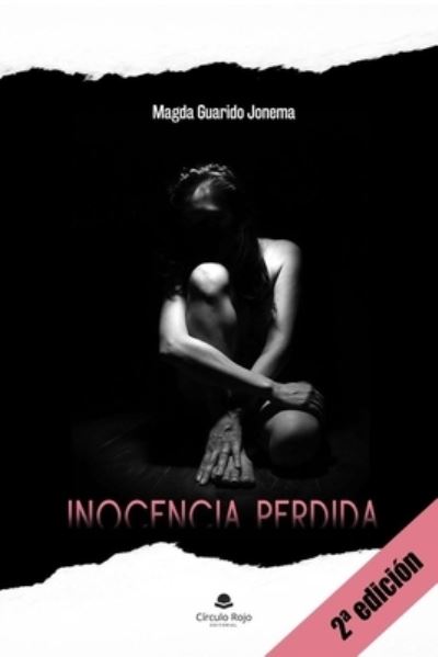 Cover for Magda Guardio Jonema · Inocencia Perdida: 1a parte de la bilogia (Paperback Book) (2019)