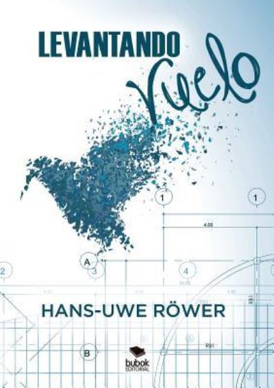 Cover for Hans-Uwe Roewer · Levantando el vuelo (Paperback Book) [Revised edition] (2017)