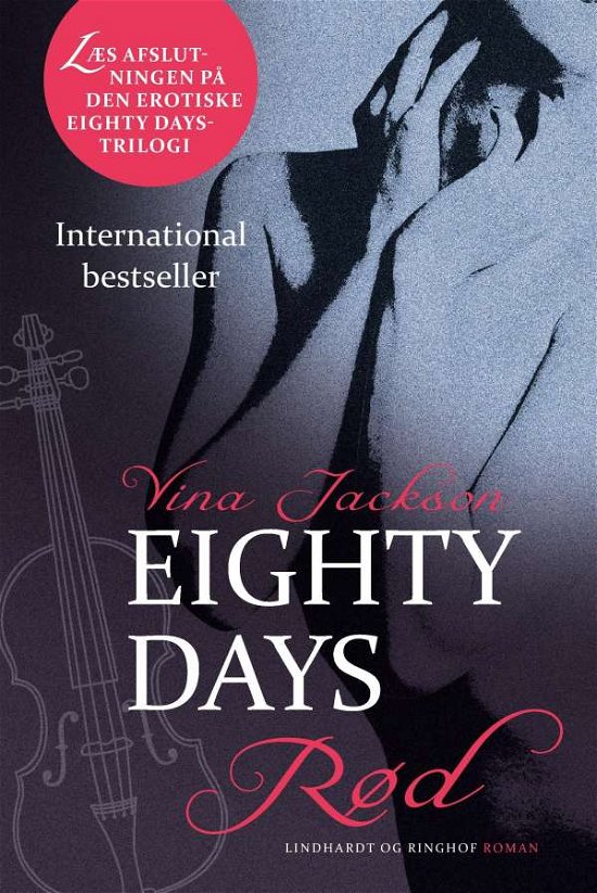 Cover for Vina Jackson · Eighty Days: Eighty Days Rød (Sewn Spine Book) [4th edition] (2015)