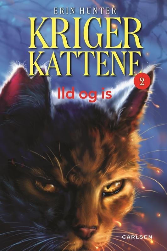 Cover for Erin Hunter · Krigerkattene: Krigerkattene 2: Ild og is (Bound Book) [2th edição] (2016)